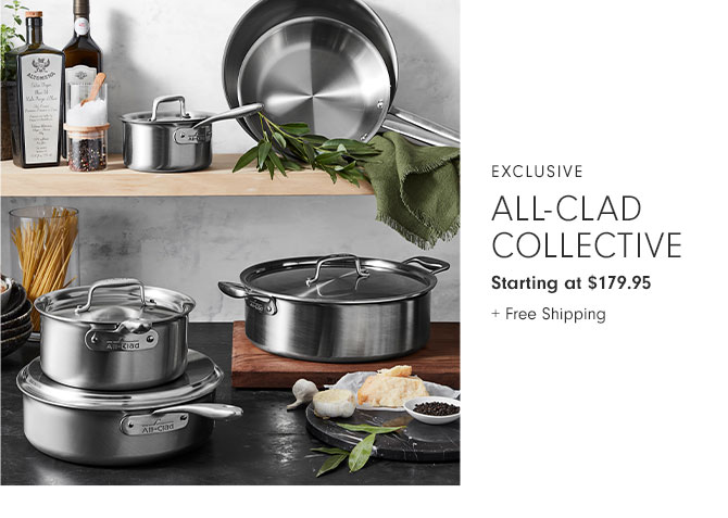 EXCLUSIVE - All-Clad Collective - Starting at $179.95 + Free Shipping