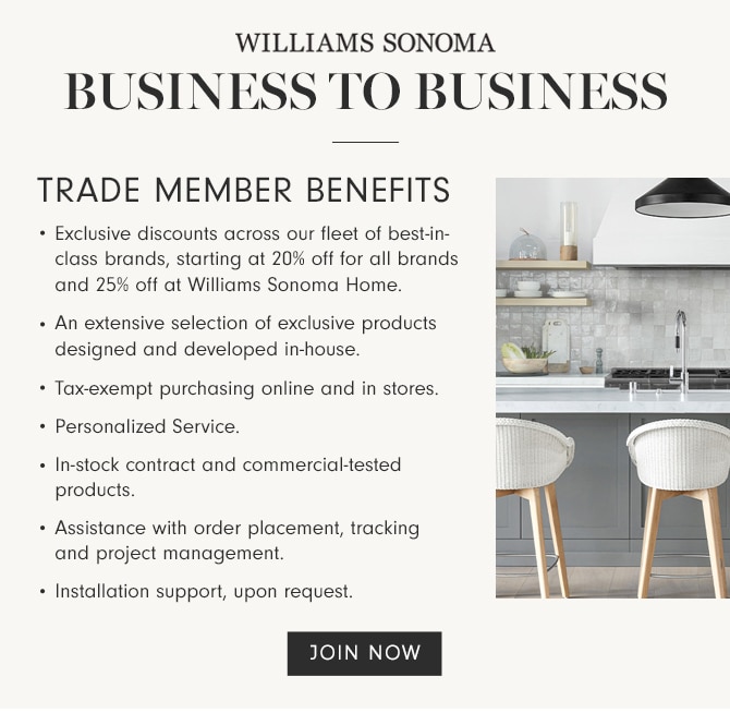 WILLIAMS SONOMA BUSINESS TO BUSINESS - JOIN NOW