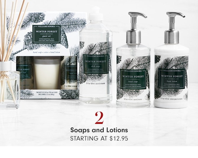 Soaps and Lotions - starting at $12.95