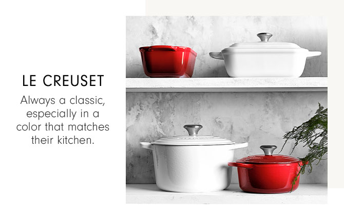 Le creuset - Always a classic, especially in a color that matches their kitchen.