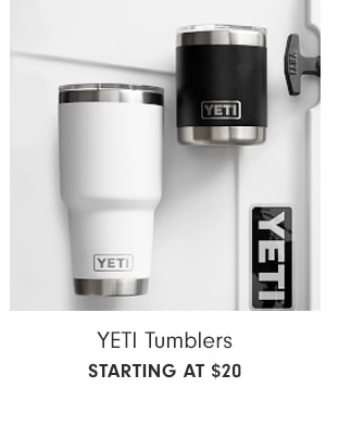 YETI Tumblers - starting at $20