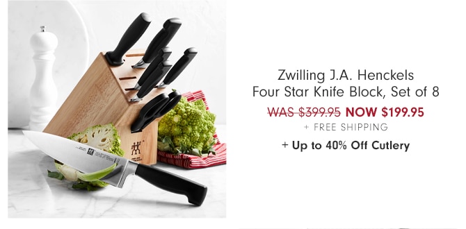 Zwilling J.A. Henckels Four Star Knife Block, Set of 8 - NOW $199.95 + Free Shipping + Up to 40% Off Cutlery