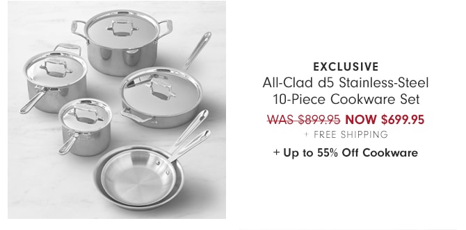 All-Clad d5 Stainless-Steel 10-Piece Cookware Set - NOW $699.95+ Free Shipping + Up to 55% Off Cookware