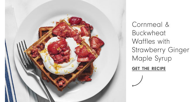 Cornmeal & Buckwheat Waffles with Strawberry Ginger Maple Syrup - GET THE RECIPE