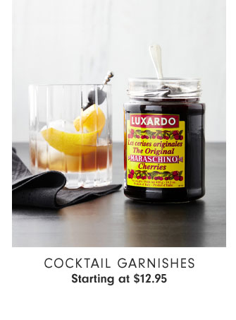 Cocktail Garnishes Starting at $12.95