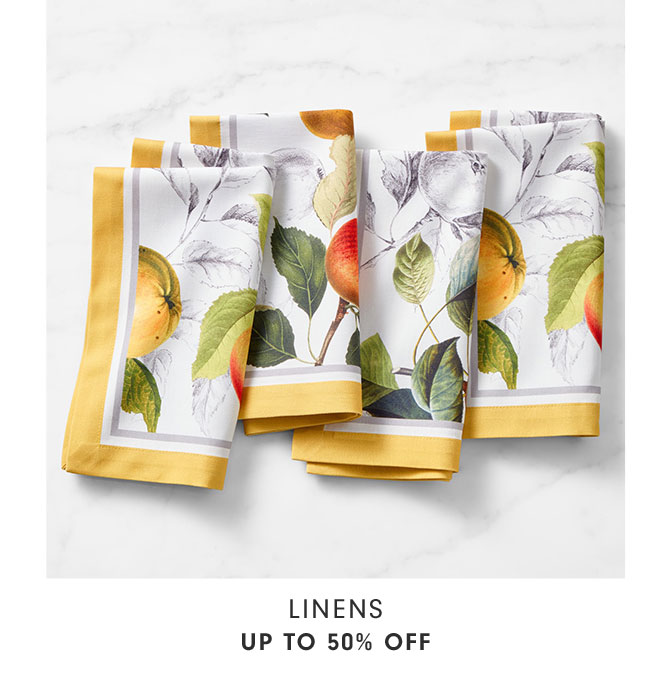 Linens UP TO 50% OFF