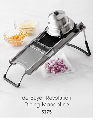 de Buyer Revolution Dicing Mandoline - $275