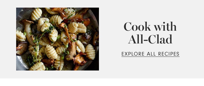 Cook with All-Clad - Explore all recipes