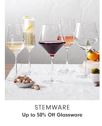 STEMWARE - Up to 50% Off Glassware