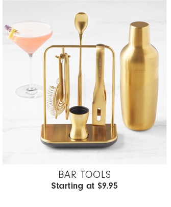 BAR TOOLS - Starting at $9.95