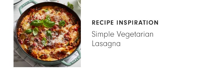 RECIPE INSPIRATION: Simple Vegetarian Lasagna