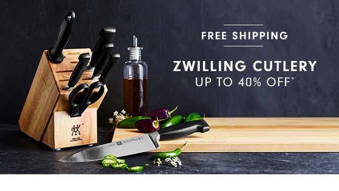 ZWILLING CUTLERY UP TO 40% OFF*