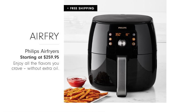 Philips Airfryers - Starting at $259.95