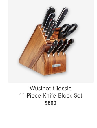 Wüsthof Classic 11-Piece Knife Block Set $800