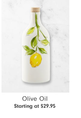 Olive Oil Starting at $29.95