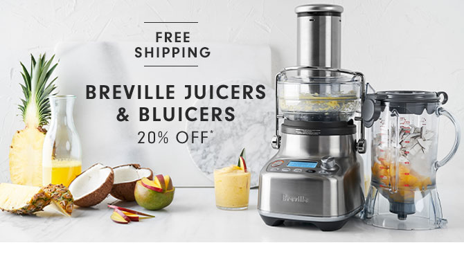 Breville Juicers & Bluicers 20% off*