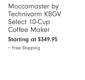 Moccamaster by Technivorm KBGV Select 10-Cup Coffee Maker - Starting at $349.95 + Free Shipping 