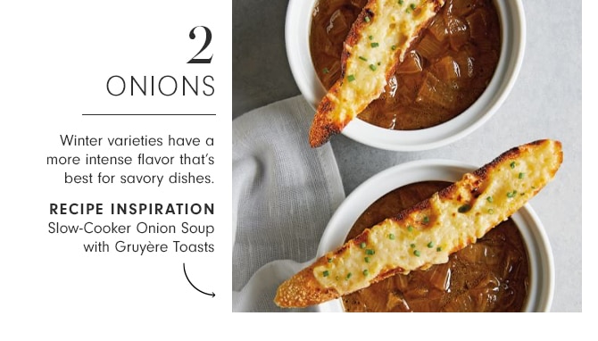 ONIONS - RECIPE INSPIRATION - Slow-Cooker Onion Soup with Gruyère Toasts