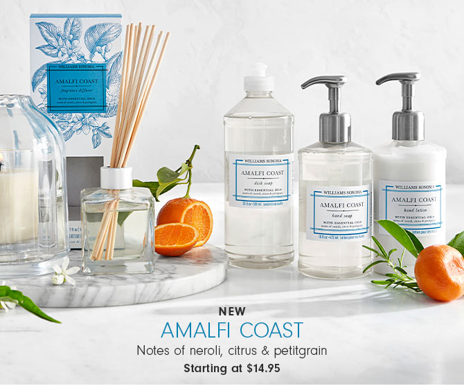 NEW Amalfi Coast - Notes of neroli, citrus & petitgrain Starting at $14.95