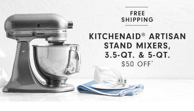 KitchenAid® Artisan Stand Mixers, 3.5-Qt. & 5-Qt. $50 Off*