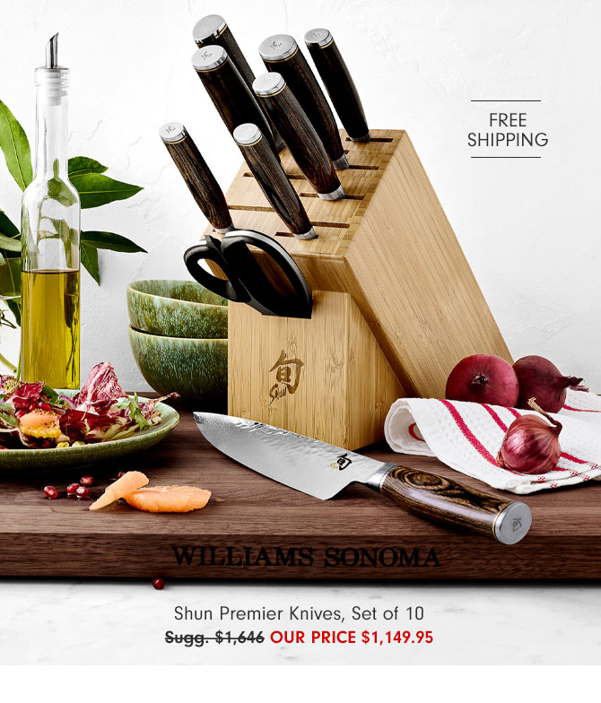 Shun Premier Knives, Set of 10 OUR PRICE $1,149.95