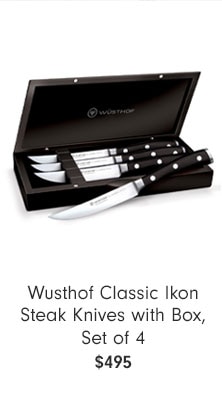 Wusthof Classic Ikon Steak Knives with Box, Set of 4 $495