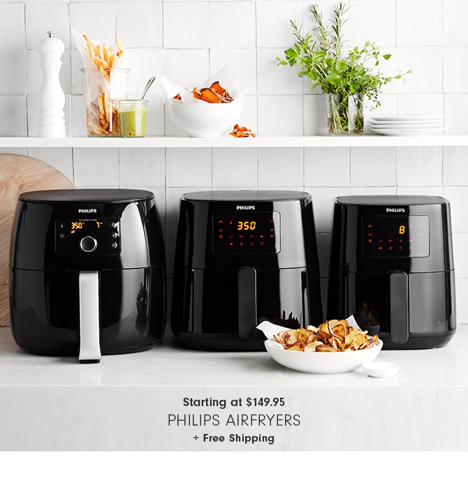 Starting at $149.95 - Philips Airfryers + Free Shipping