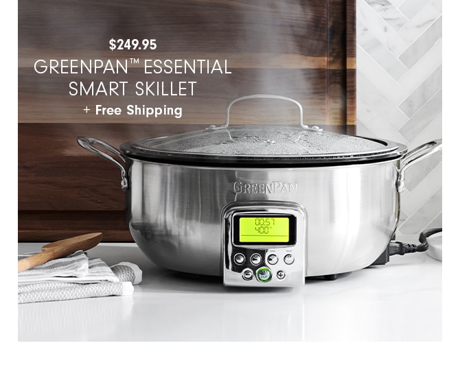 $249.95 - GreenPan™ Essential Smart Skillet + Free Shipping