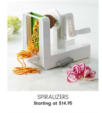 Spiralizers - Starting at $14.95