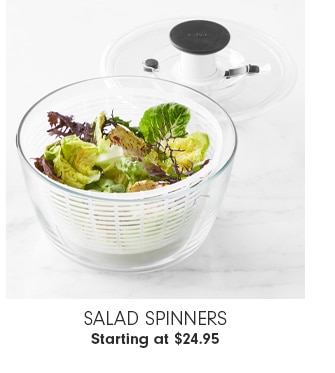 Salad Spinners - Starting at $24.95