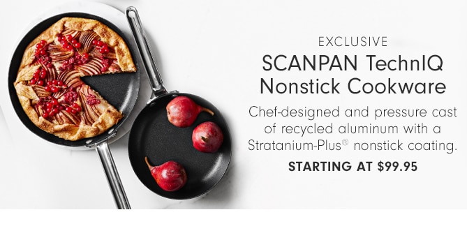 SCANPAN TechnIQ Nonstick Cookware - starting at $99.95