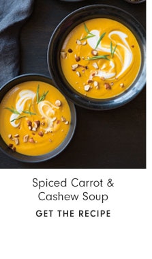 Spiced Carrot & Cashew Soup - Get the recipe