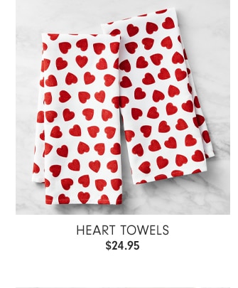 Heart Towels - $24.95