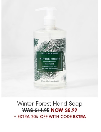 Winter Forest Hand Soap NOW $8.99