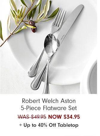 Robert Welch Aston 5-Piece Flatware Set NOW $34.95 + Up to 40% Off Tabletop