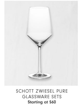 Schott Zwiesel Pure Glassware Sets Starting at $60