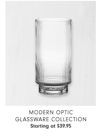 Modern Optic Glassware Collection Starting at $39.95