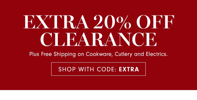 Up to 75% Off* Clearance - SHOP NOW