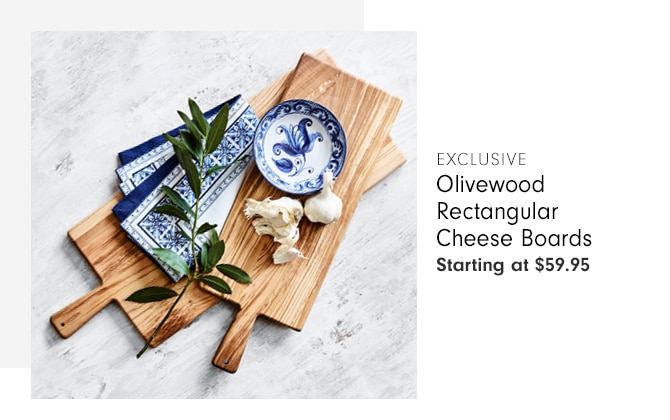 Olivewood Rectangular Cheese Boards - Starting at $59.95