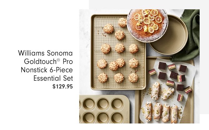 Williams Sonoma Goldtouch® Pro Nonstick 6-Piece Essential Set - $129.95