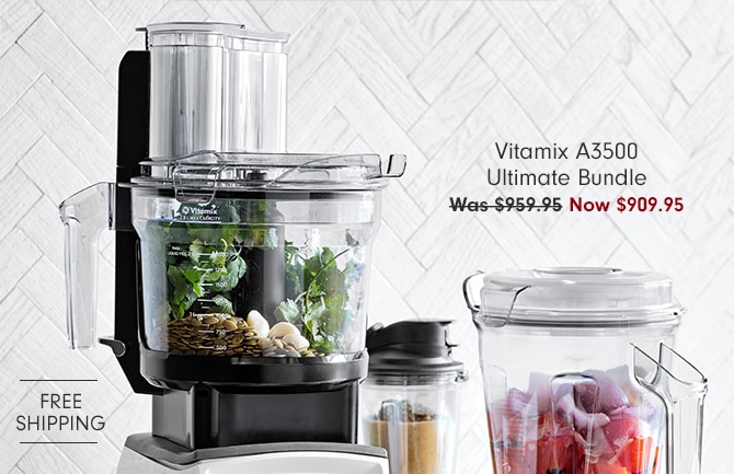 Vitamix A3500 Ultimate Bundle - Now $909.95