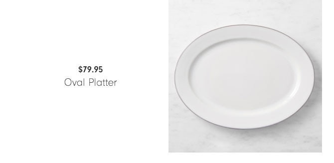 $79.95 Oval Platter 