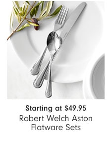 Starting at $49.95 Robert Welch Aston Flatware Sets