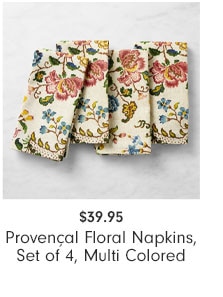  $39.95 Provencal Floral Napkins, Set of 4, Multi Colored 