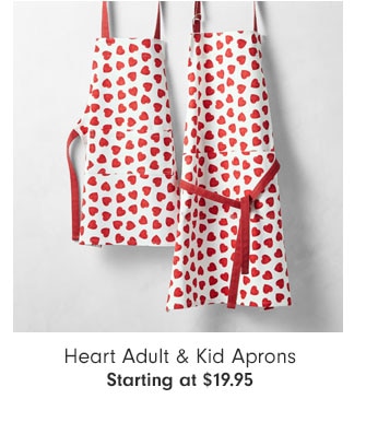 Heart Adult & Kid Aprons Starting at $19.95