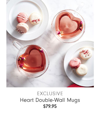 EXCLUSIVE Heart Double-Wall Mugs $79.95