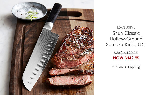 Exclusive Shun Classic Hollow-Ground Santoku Knife, 8.5" Now $149.95 + Free Shipping