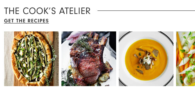 The cook’s Atelier GET THE RECIPES