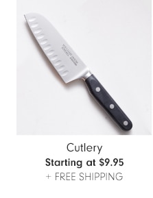 Cutlery - Starting at $9.95 + FREE SHIPPING