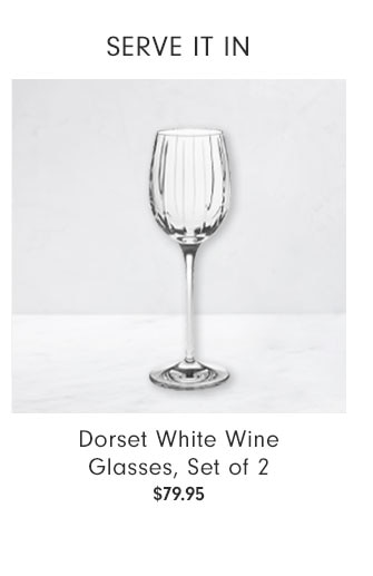 SERVE IT IN - Dorset White Wine Glasses, Set of 2 $79.95